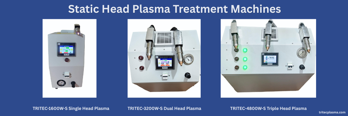 Static head plasma machines